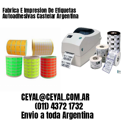 Fabrica E Impresion De Etiquetas Autoadhesivas Castelar Argentina