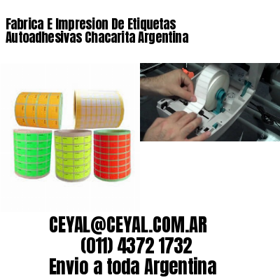Fabrica E Impresion De Etiquetas Autoadhesivas Chacarita Argentina