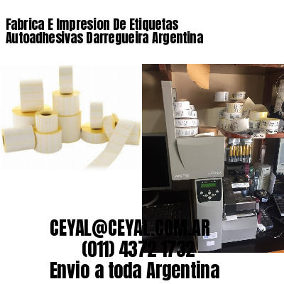 Fabrica E Impresion De Etiquetas Autoadhesivas Darregueira Argentina