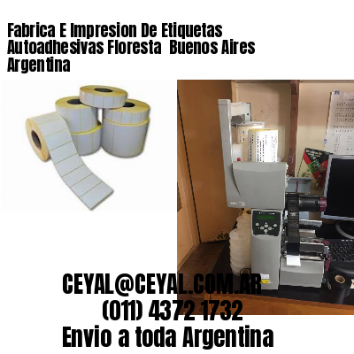 Fabrica E Impresion De Etiquetas Autoadhesivas Floresta  Buenos Aires Argentina