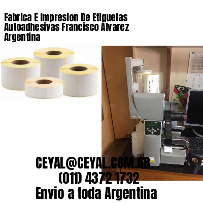 Fabrica E Impresion De Etiquetas Autoadhesivas Francisco Álvarez Argentina