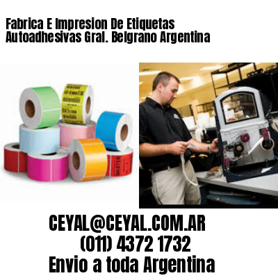 Fabrica E Impresion De Etiquetas Autoadhesivas Gral. Belgrano Argentina