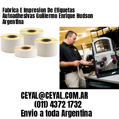 Fabrica E Impresion De Etiquetas Autoadhesivas Guillermo Enrique Hudson Argentina