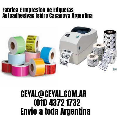 Fabrica E Impresion De Etiquetas Autoadhesivas Isidro Casanova Argentina