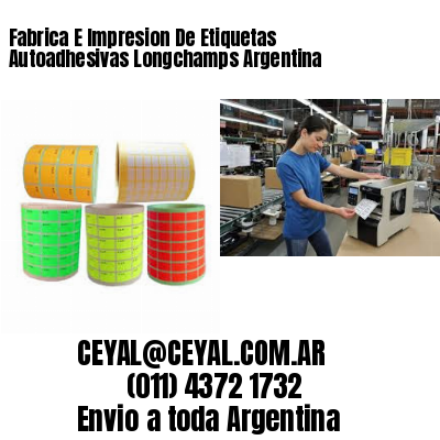 Fabrica E Impresion De Etiquetas Autoadhesivas Longchamps Argentina