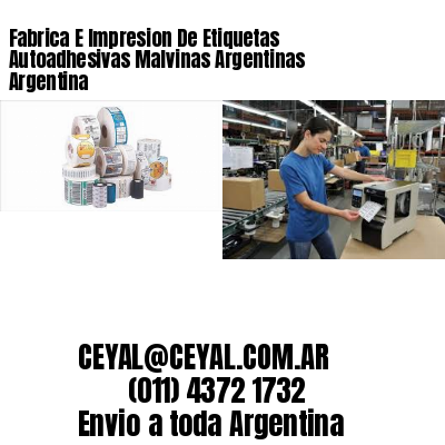 Fabrica E Impresion De Etiquetas Autoadhesivas Malvinas Argentinas Argentina