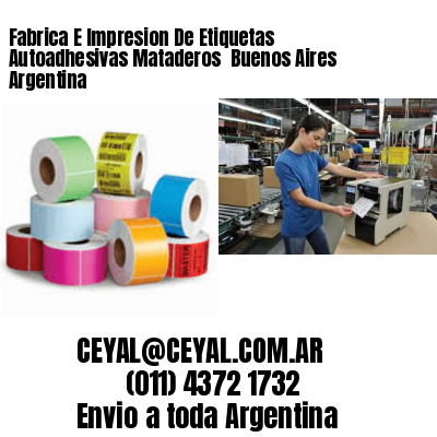 Fabrica E Impresion De Etiquetas Autoadhesivas Mataderos  Buenos Aires Argentina