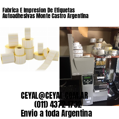 Fabrica E Impresion De Etiquetas Autoadhesivas Monte Castro Argentina