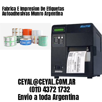 Fabrica E Impresion De Etiquetas Autoadhesivas Munro Argentina