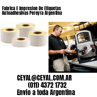 Fabrica E Impresion De Etiquetas Autoadhesivas Pereyra Argentina