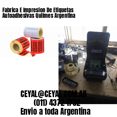 Fabrica E Impresion De Etiquetas Autoadhesivas Quilmes Argentina
