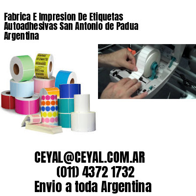 Fabrica E Impresion De Etiquetas Autoadhesivas San Antonio de Padua Argentina