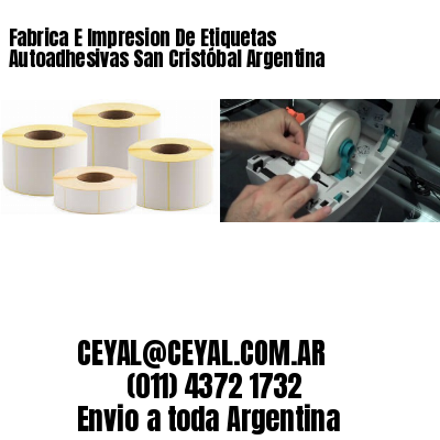 Fabrica E Impresion De Etiquetas Autoadhesivas San Cristóbal Argentina