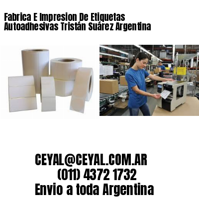 Fabrica E Impresion De Etiquetas Autoadhesivas Tristán Suárez Argentina