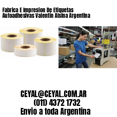 Fabrica E Impresion De Etiquetas Autoadhesivas Valentín Alsina Argentina
