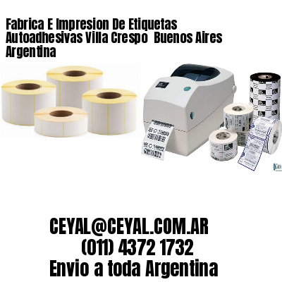 Fabrica E Impresion De Etiquetas Autoadhesivas Villa Crespo  Buenos Aires Argentina