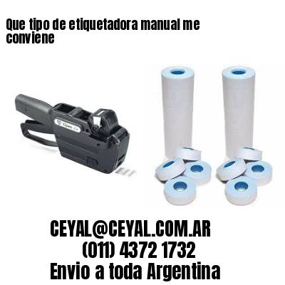Que tipo de etiquetadora manual me conviene