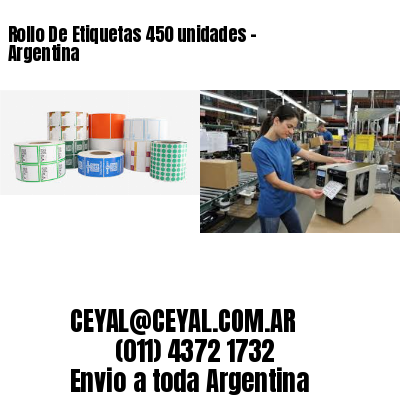 Rollo De Etiquetas 450 unidades – Argentina