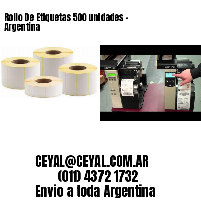 Rollo De Etiquetas 500 unidades – Argentina