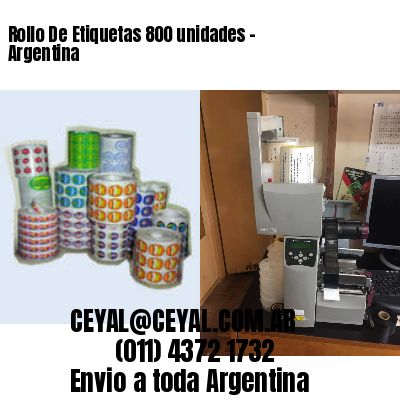 Rollo De Etiquetas 800 unidades – Argentina