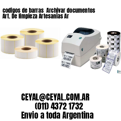 codigos de barras 	Archivar documentos Art. De limpieza Artesanías Ar