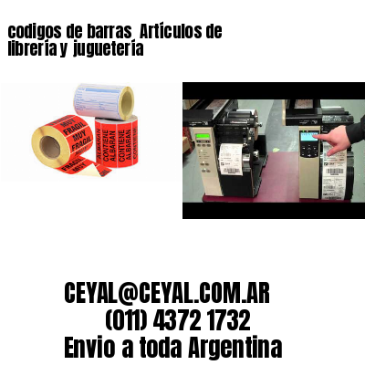 codigos de barras 	Artículos de librería y juguetería