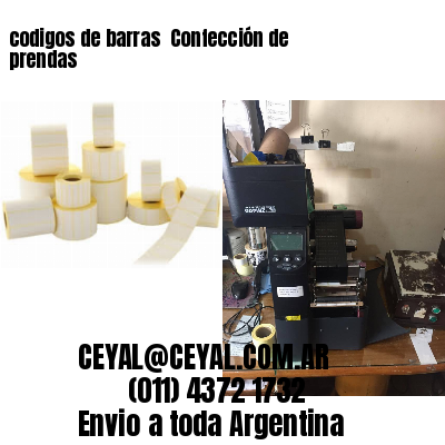 codigos de barras 	Confección de prendas