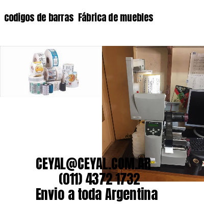 codigos de barras 	Fábrica de muebles