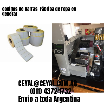codigos de barras 	Fábrica de ropa en general