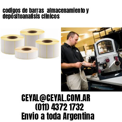codigos de barras 	almacenamiento y depósitoanalisis clinicos