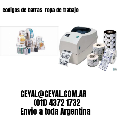 codigos de barras 	ropa de trabajo