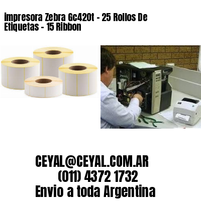 impresora Zebra Gc420t – 25 Rollos De Etiquetas – 15 Ribbon