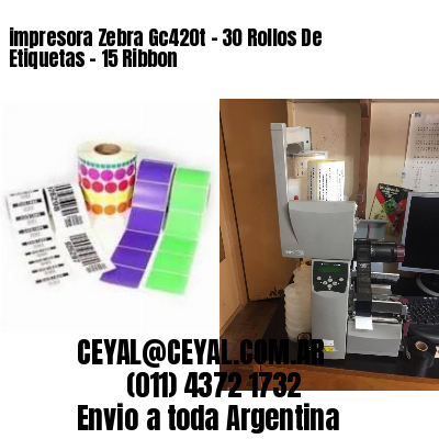 impresora Zebra Gc420t – 30 Rollos De Etiquetas – 15 Ribbon