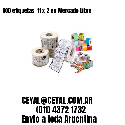 500 etiquetas  11 x 2 en Mercado Libre