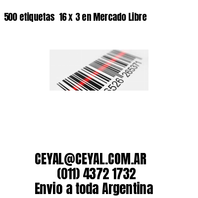 500 etiquetas  16 x 3 en Mercado Libre