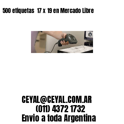 500 etiquetas  17 x 19 en Mercado Libre