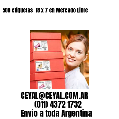 500 etiquetas  18 x 7 en Mercado Libre