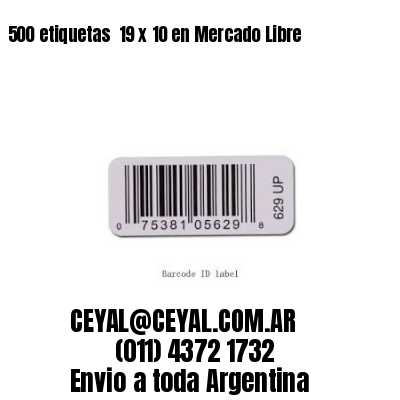 500 etiquetas  19 x 10 en Mercado Libre