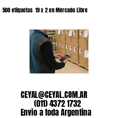 500 etiquetas  19 x 2 en Mercado Libre
