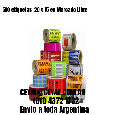 500 etiquetas  20 x 15 en Mercado Libre
