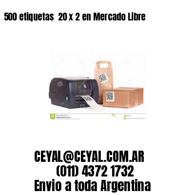 500 etiquetas  20 x 2 en Mercado Libre