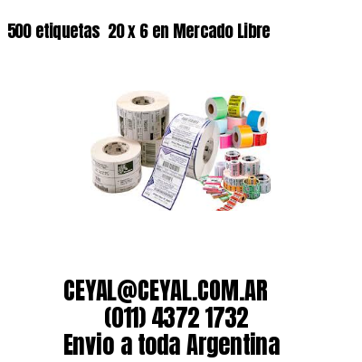 500 etiquetas  20 x 6 en Mercado Libre