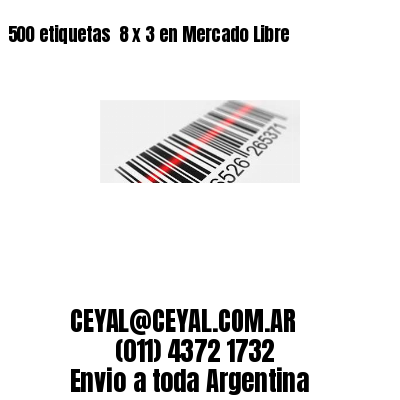 500 etiquetas  8 x 3 en Mercado Libre