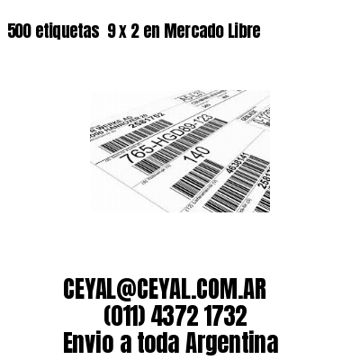 500 etiquetas  9 x 2 en Mercado Libre