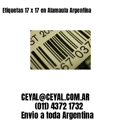 Etiquetas 17 x 17 en Alamaula Argentina