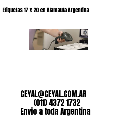 Etiquetas 17 x 20 en Alamaula Argentina
