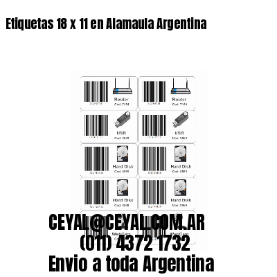 Etiquetas 18 x 11 en Alamaula Argentina