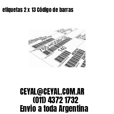 etiquetas 2 x 13 Código de barras