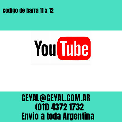 codigo de barra 11 x 12