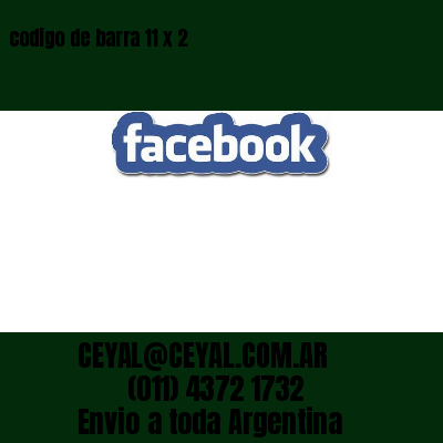 codigo de barra 11 x 2